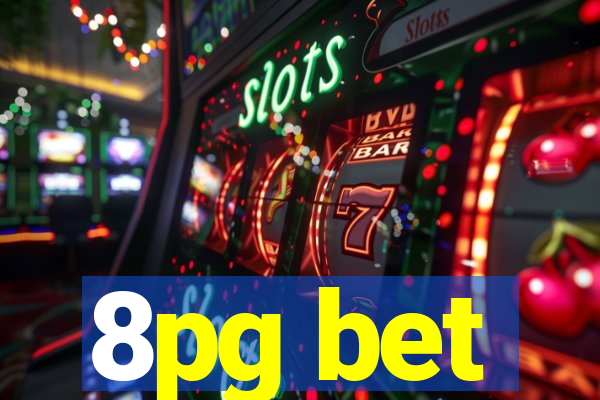 8pg bet