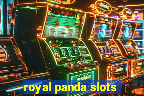 royal panda slots