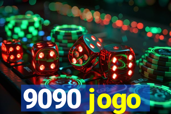 9090 jogo