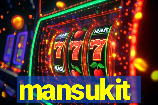 mansukit