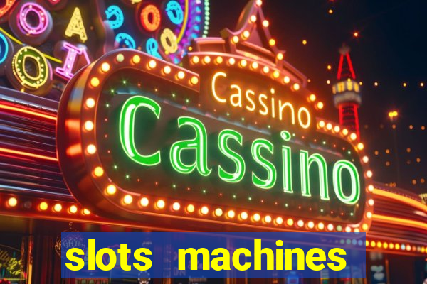 slots machines online free