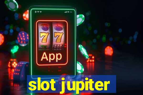 slot jupiter