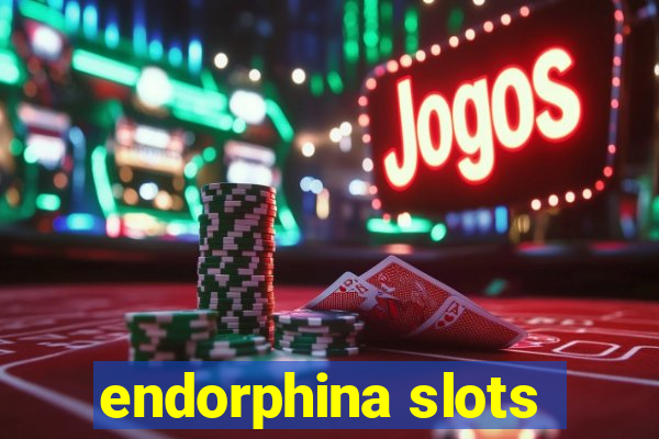 endorphina slots