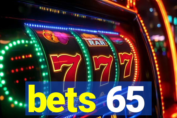 bets 65