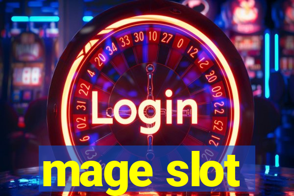 mage slot