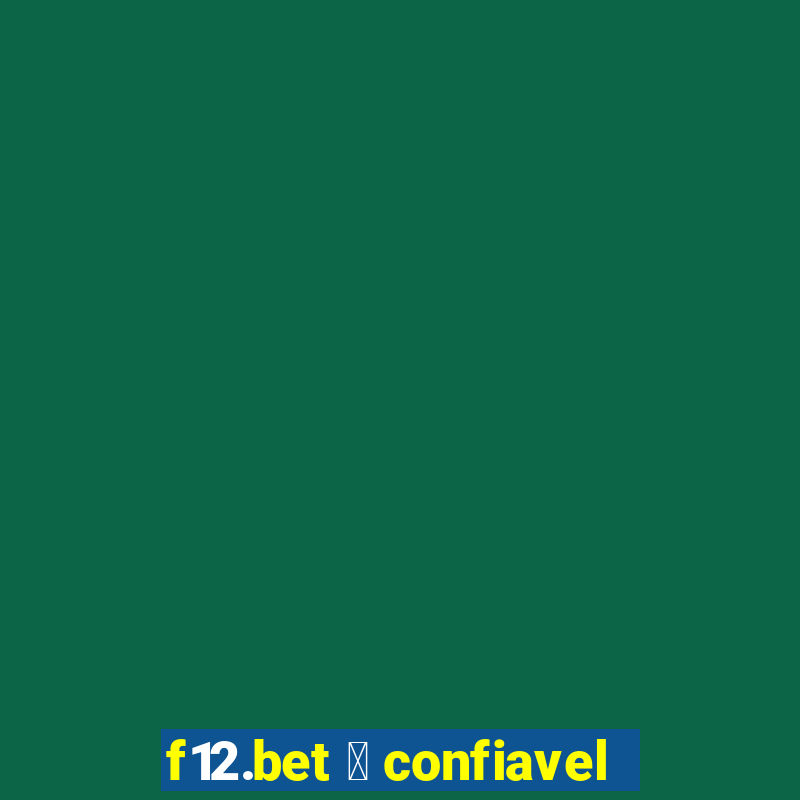 f12.bet 茅 confiavel