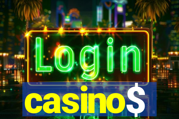 casino$