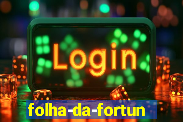 folha-da-fortuna