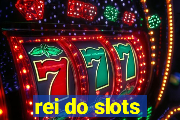 rei do slots