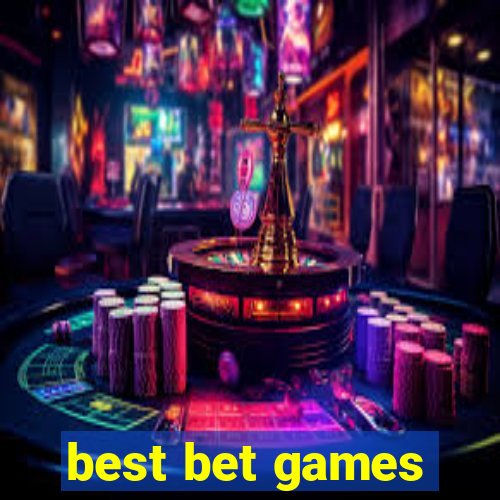 best bet games