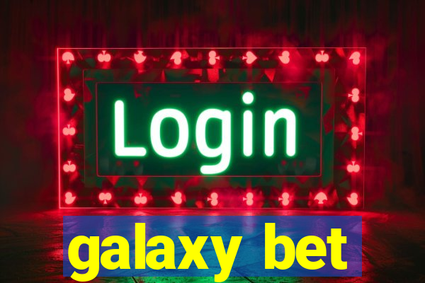 galaxy bet