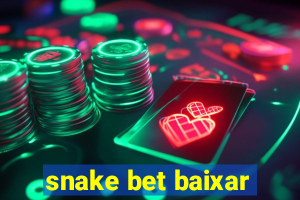 snake bet baixar