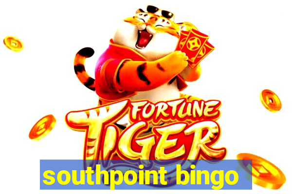 southpoint bingo