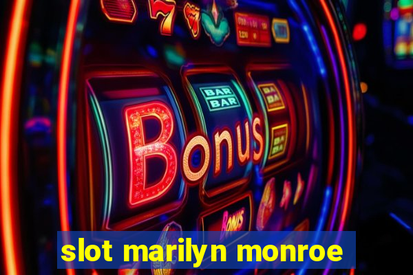 slot marilyn monroe