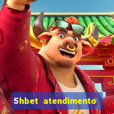 5hbet atendimento ao Cliente