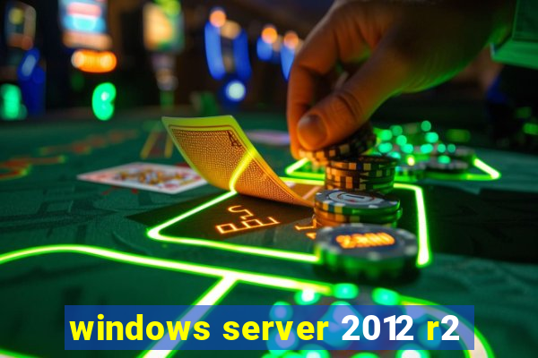 windows server 2012 r2