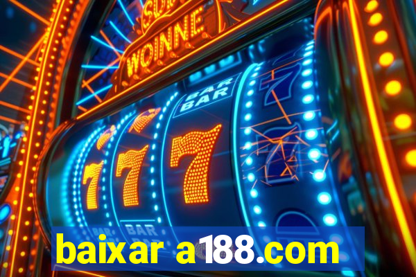 baixar a188.com