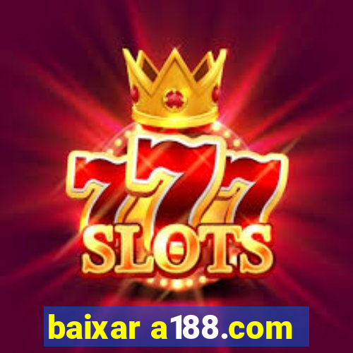 baixar a188.com