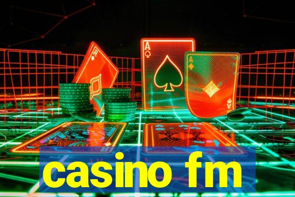 casino fm