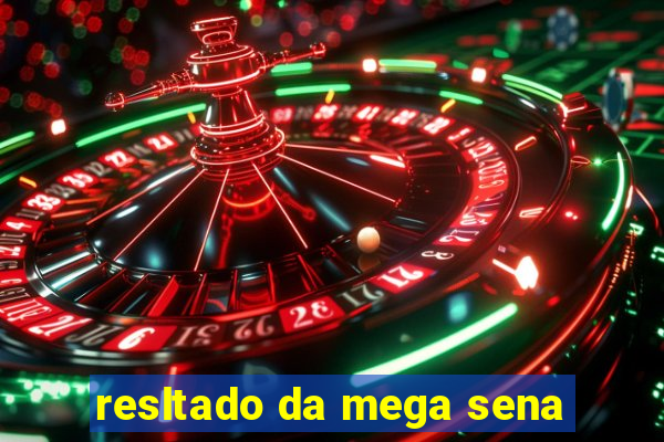 resltado da mega sena