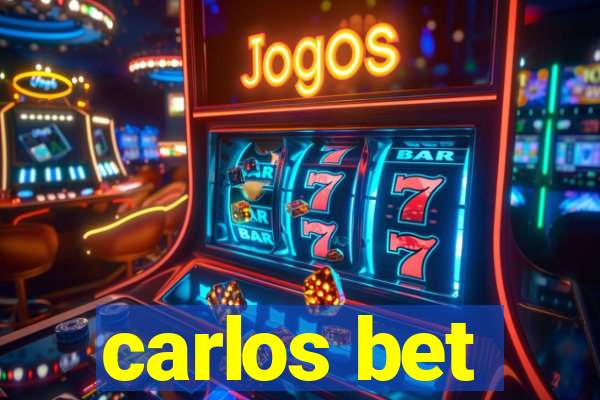 carlos bet