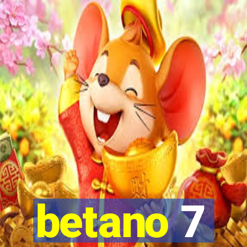 betano 7