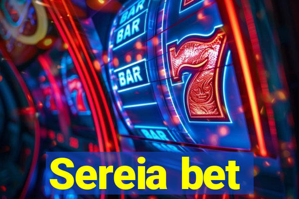 Sereia bet