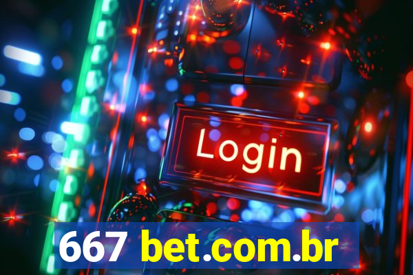 667 bet.com.br