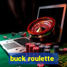 buck roulette