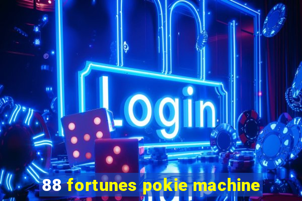 88 fortunes pokie machine