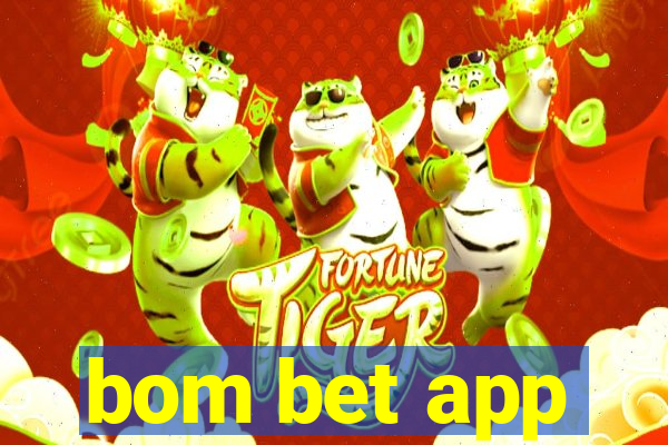 bom bet app