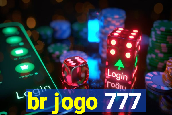 br jogo 777