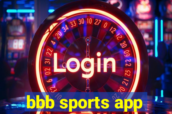 bbb sports app