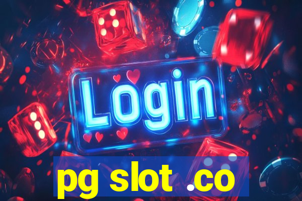 pg slot .co