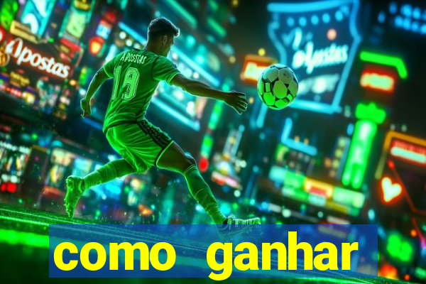 como ganhar dinheiro jogo do tigre