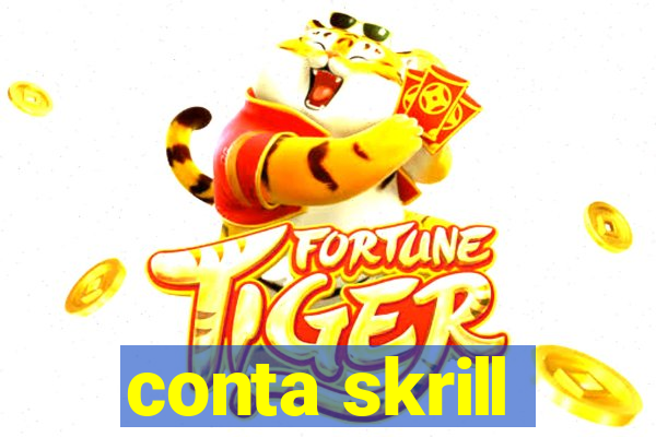 conta skrill