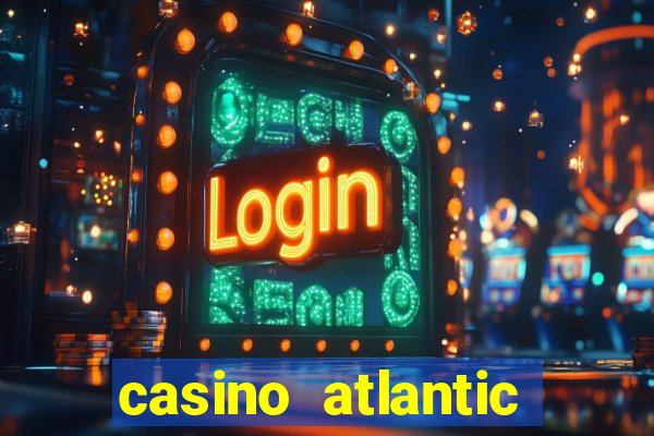 casino atlantic city nj