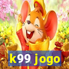 k99 jogo