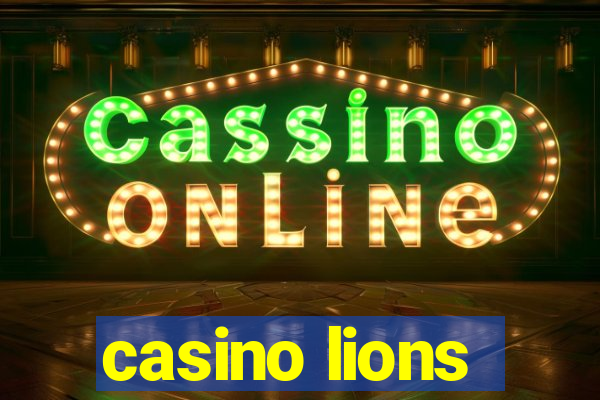 casino lions