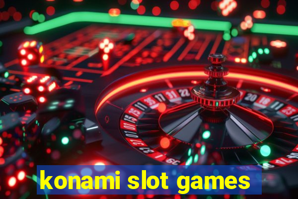 konami slot games