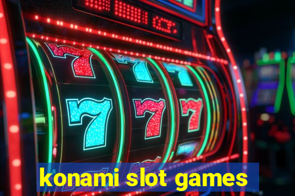 konami slot games