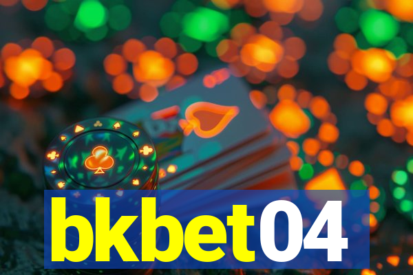 bkbet04