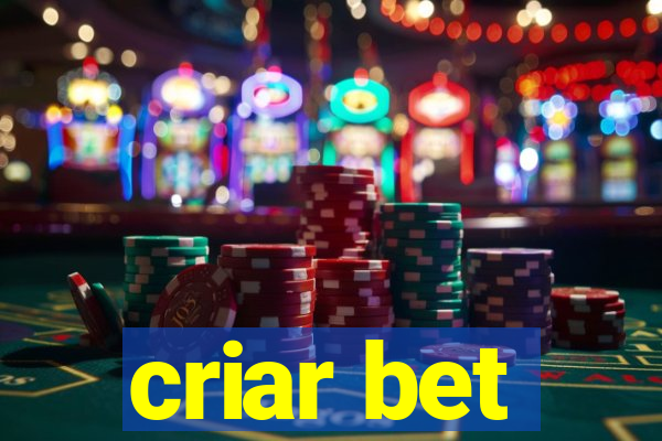 criar bet