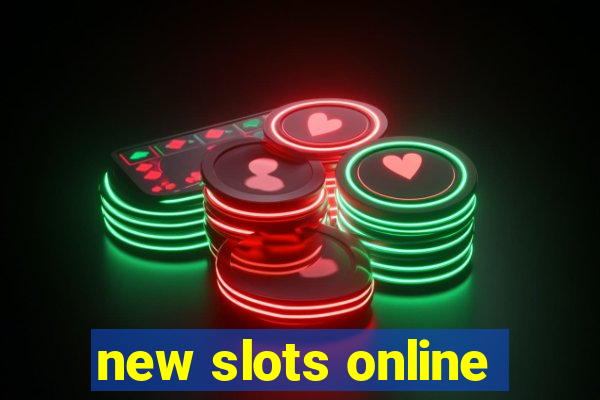 new slots online