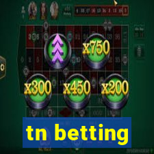 tn betting