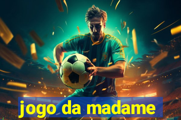 jogo da madame