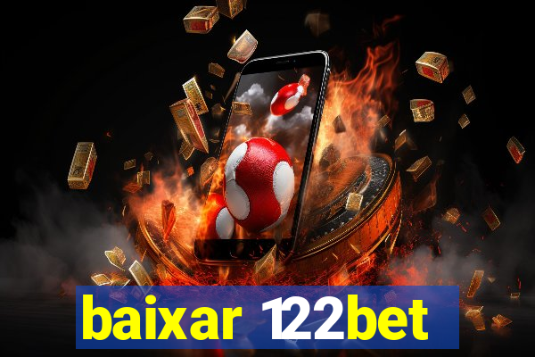 baixar 122bet