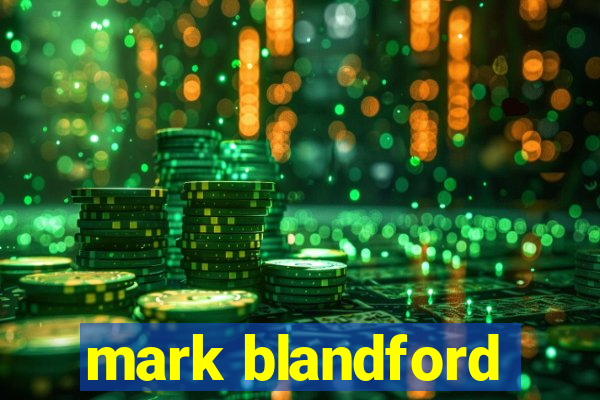 mark blandford