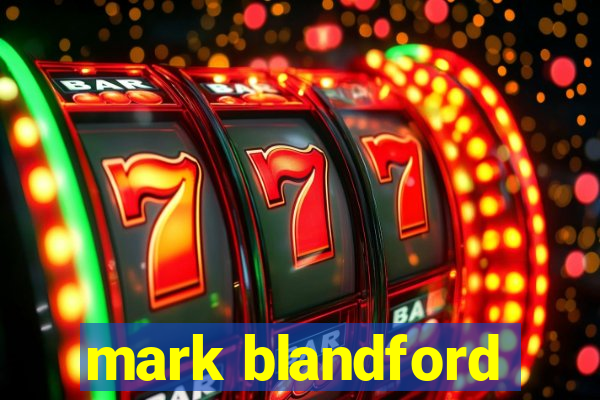 mark blandford