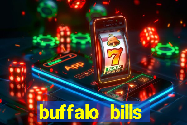 buffalo bills casino and resort